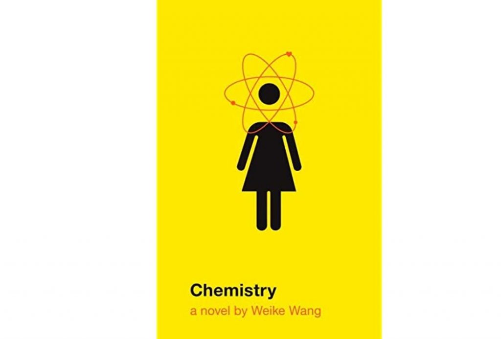 Novel Chemistry oleh Weike Wang
